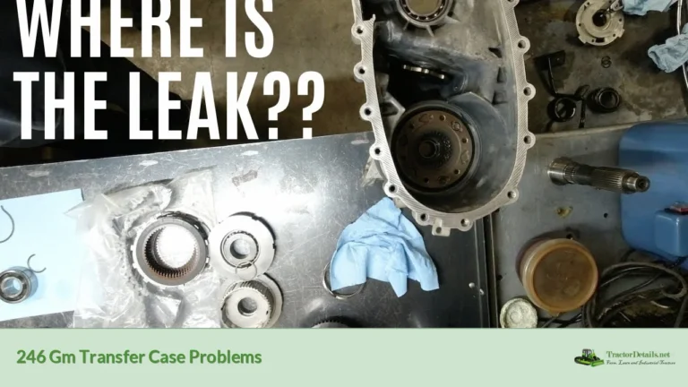 246 gm transfer case problems