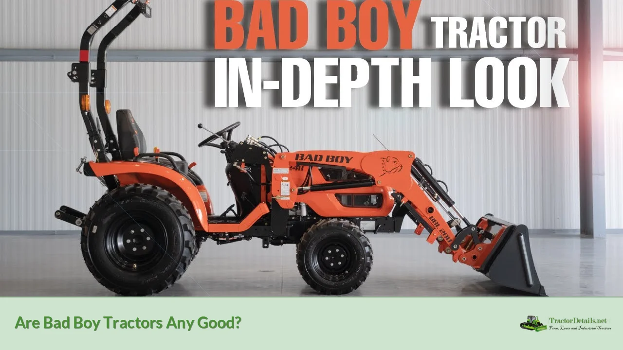 are bad boy tractors any good?