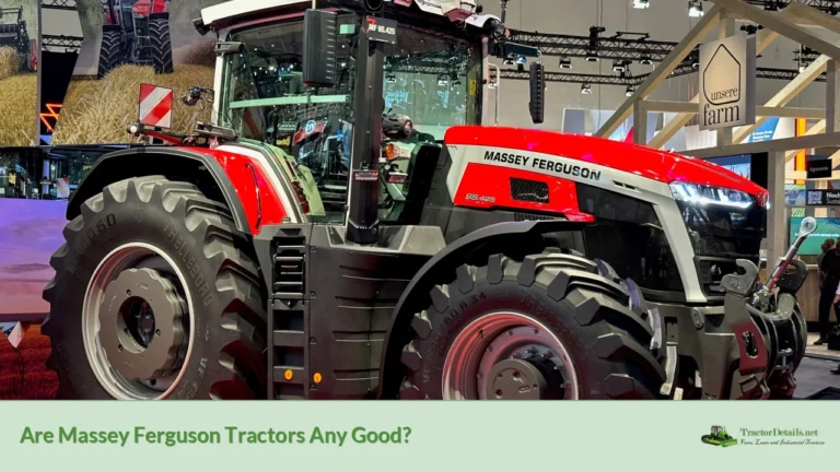 are massey ferguson tractors any good?