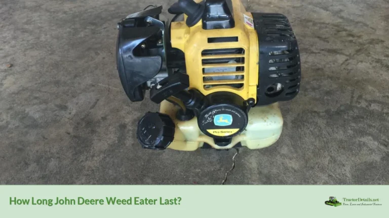 how long john deere weed eater last?