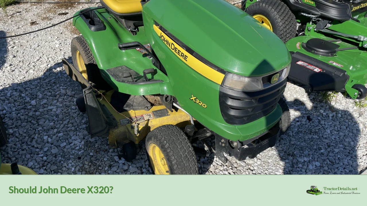 should john deere x320?