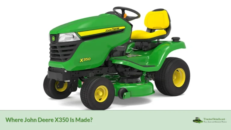 where john deere x350 is made?