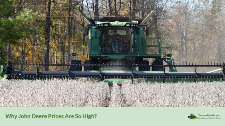 why john deere prices are so high?